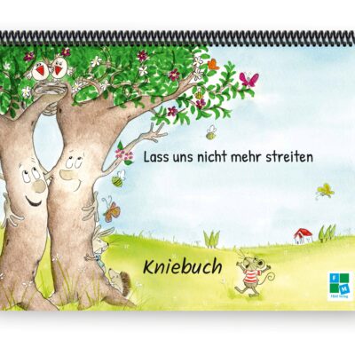 Lass uns nicht mehr streiten -  Kniebuch deutsch