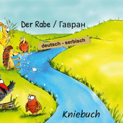 Der Rabe -  Kniebuch deutsch / serbisch